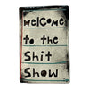 Handmade Rectangular Ceramic - WELCOME TO THE SHIT SHOW