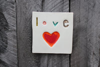 Handmade Ceramic Tile - LOVE